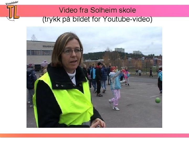 Video fra Solheim skole (trykk på bildet for Youtube-video) 