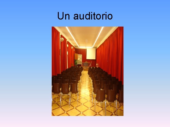 Un auditorio 