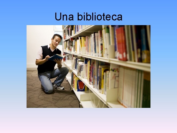 Una biblioteca 