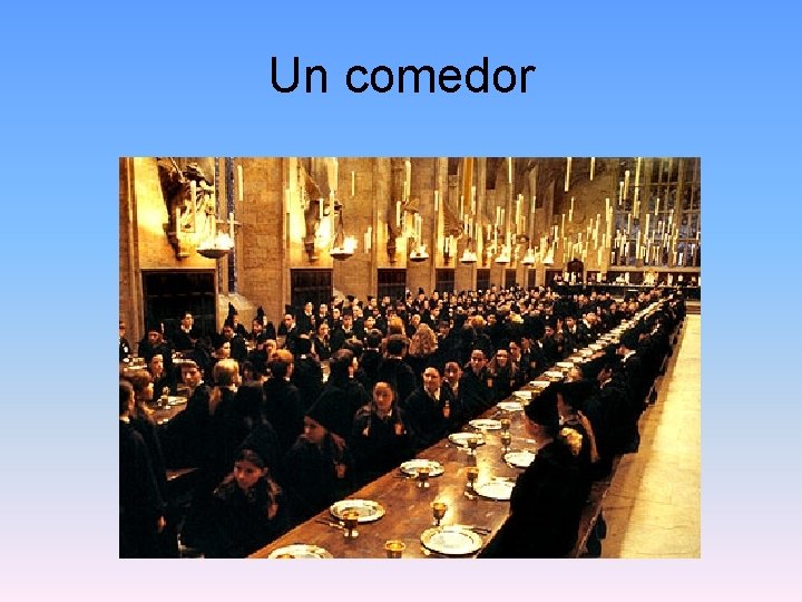 Un comedor 