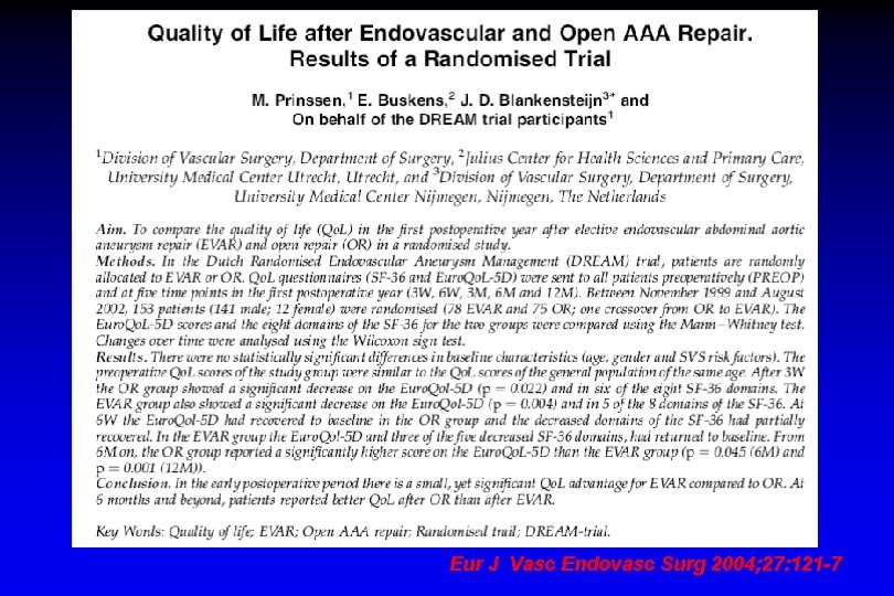 Eur J Vasc Endovasc Surg 2004; 27: 121 -7 