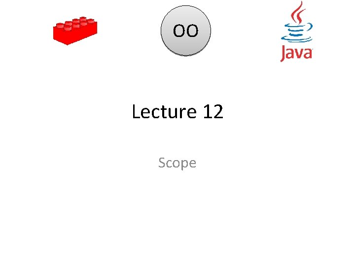 OO Lecture 12 Scope 