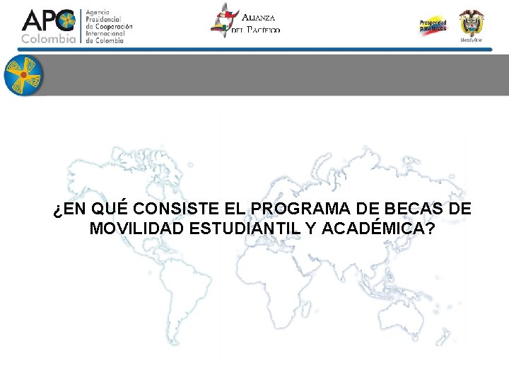 ¿EN QUÉ CONSISTE EL PROGRAMA DE BECAS DE MOVILIDAD ESTUDIANTIL Y ACADÉMICA? 