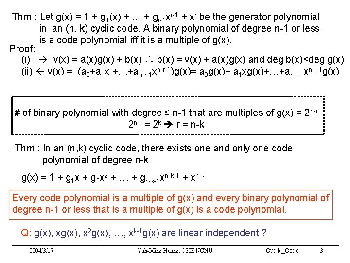 Thm : Let g(x) = 1 + g 1(x) + … + gr-1 xr-1