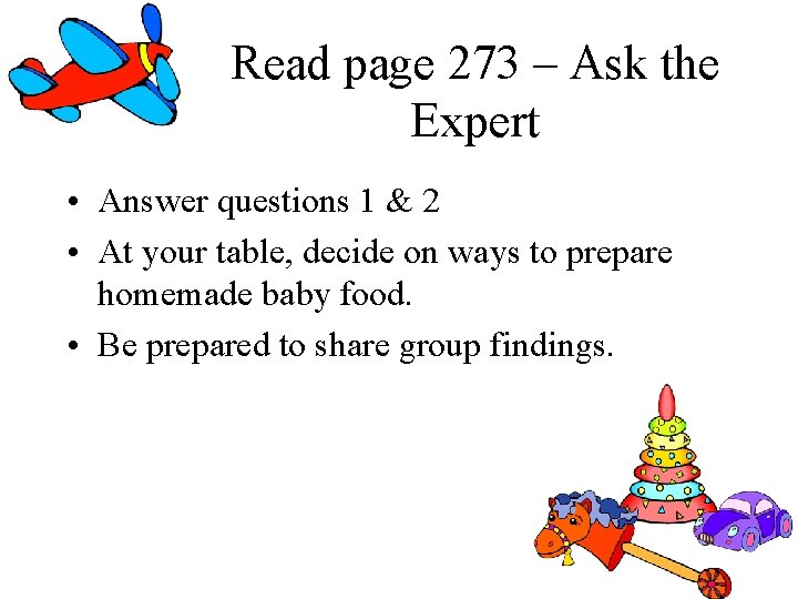Read page 273 – Ask the Expert • Answer questions 1 & 2 • Read page 273 – Ask the Expert • Answer questions 1 & 2 •