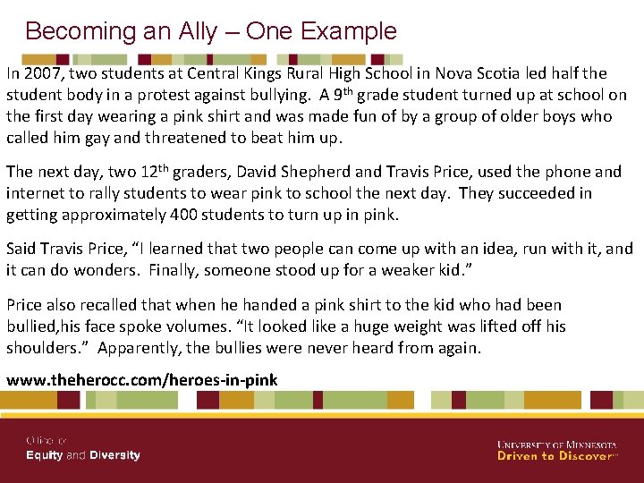 Becoming an Ally – One Example In 2007, two students at Central Kings Rural