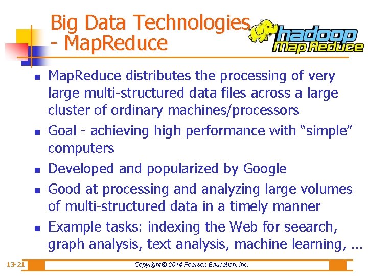 Big Data Technologies - Map. Reduce n n n 13 -21 Map. Reduce distributes