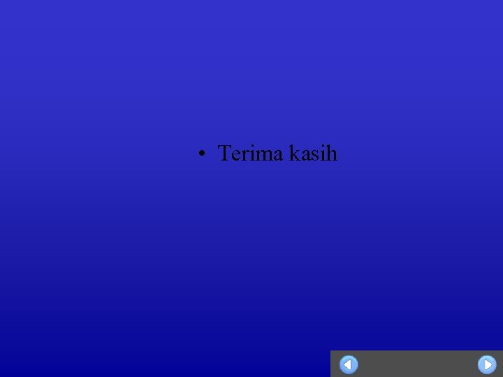  • Terima kasih 