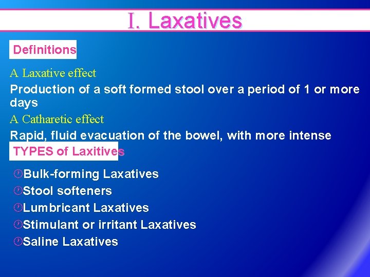 DRUGS BOWEL MOVEMENTS ENTERIC NERVOUS SYSTEM Regulate GI