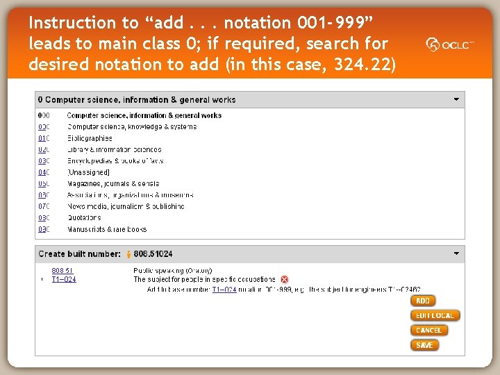 Instruction to “add. . . notation 001 -999” leads to main class 0; if