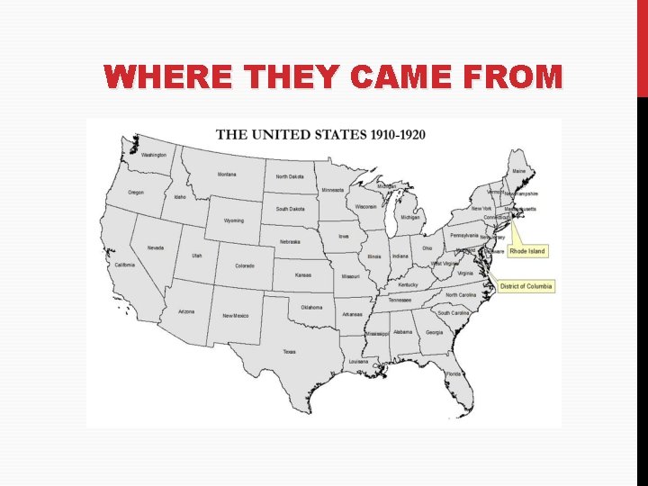 WHERE THEY CAME FROM 