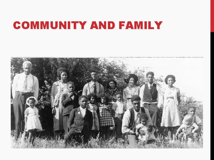 COMMUNITY AND FAMILY 