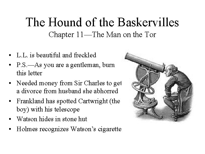 The Hound of the Baskervilles Chapter 11—The Man on the Tor • L. L.