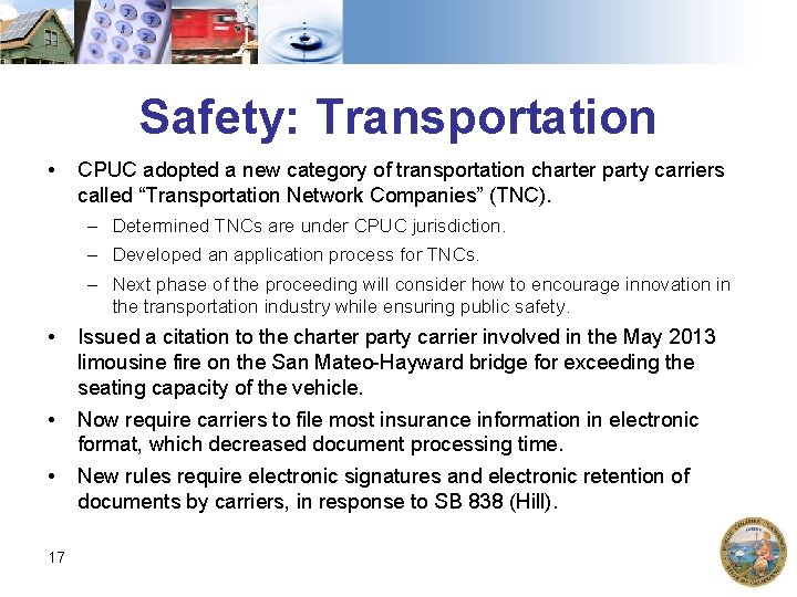 Safety: Transportation • CPUC adopted a new category of transportation charter party carriers called
