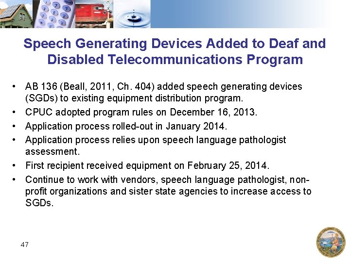 Speech Generating Devices Added to Deaf and Disabled Telecommunications Program • AB 136 (Beall,