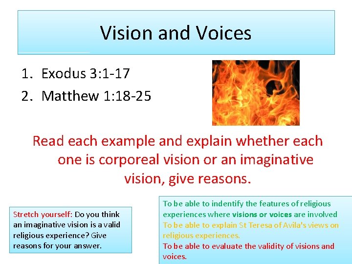 Vision and Voices 1. Exodus 3: 1 -17 2. Matthew 1: 18 -25 Read