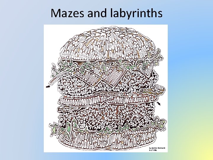 Mazes and labyrinths 