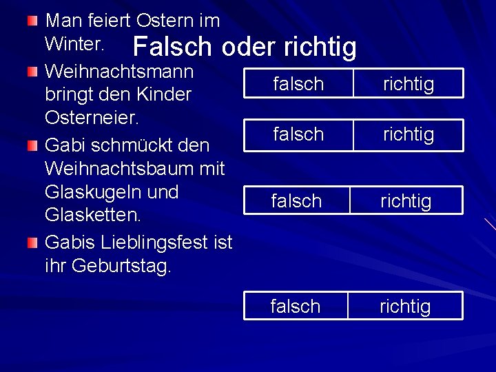 Man feiert Ostern im Winter. Falsch oder richtig Weihnachtsmann falsch bringt den Kinder Osterneier.