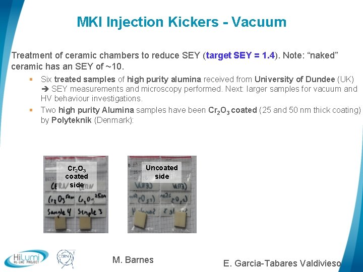 MKI Injection Kickers - Vacuum Treatment of ceramic chambers to reduce SEY (target SEY