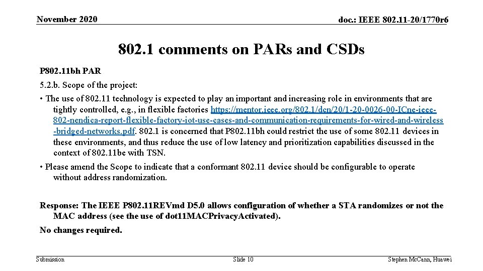 November 2020 doc. : IEEE 802. 11 -20/1770 r 6 802. 1 comments on