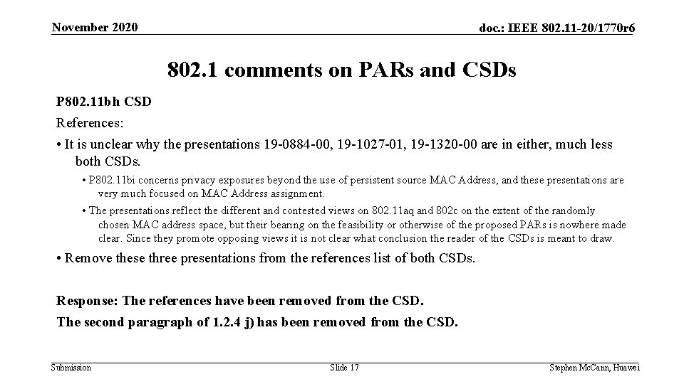 November 2020 doc. : IEEE 802. 11 -20/1770 r 6 802. 1 comments on