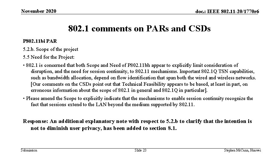 November 2020 doc. : IEEE 802. 11 -20/1770 r 6 802. 1 comments on