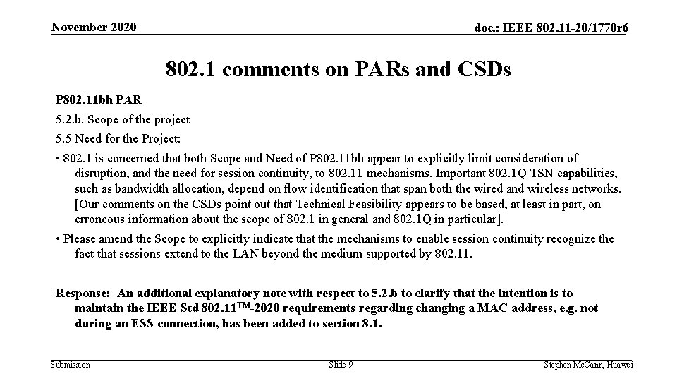 November 2020 doc. : IEEE 802. 11 -20/1770 r 6 802. 1 comments on