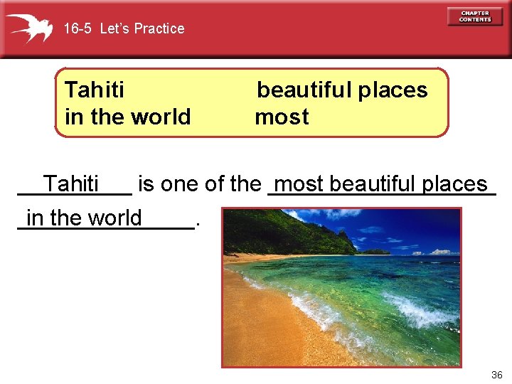 16 -5 Let’s Practice Tahiti in the world beautiful places most Tahiti most beautiful