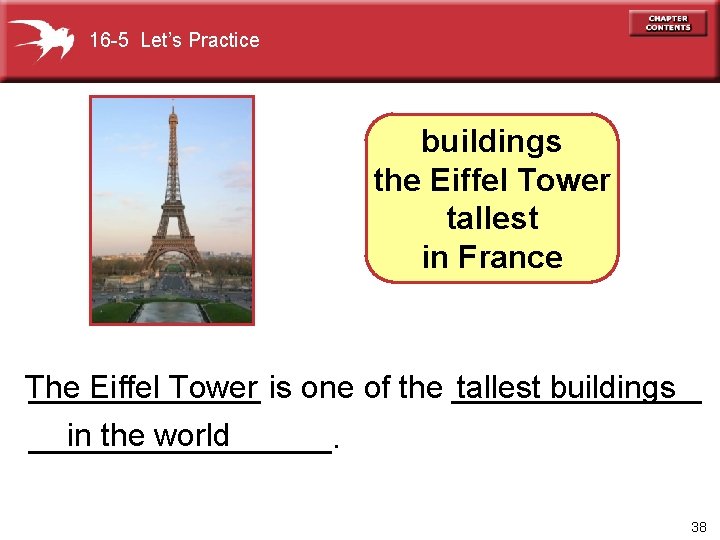 16 -5 Let’s Practice buildings the Eiffel Tower tallest in France The Eiffel Tower