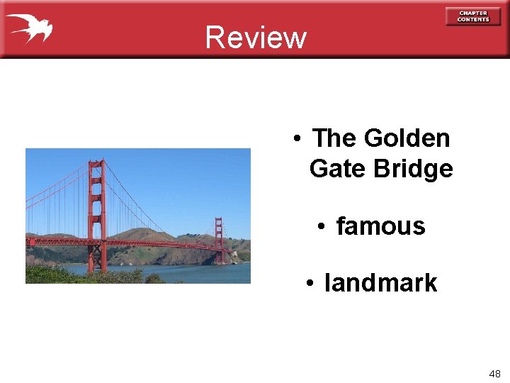 Review • The Golden Gate Bridge • famous • landmark 48 