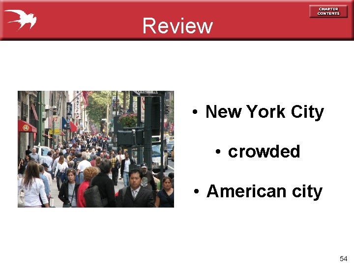 Review • New York City • crowded • American city 54 