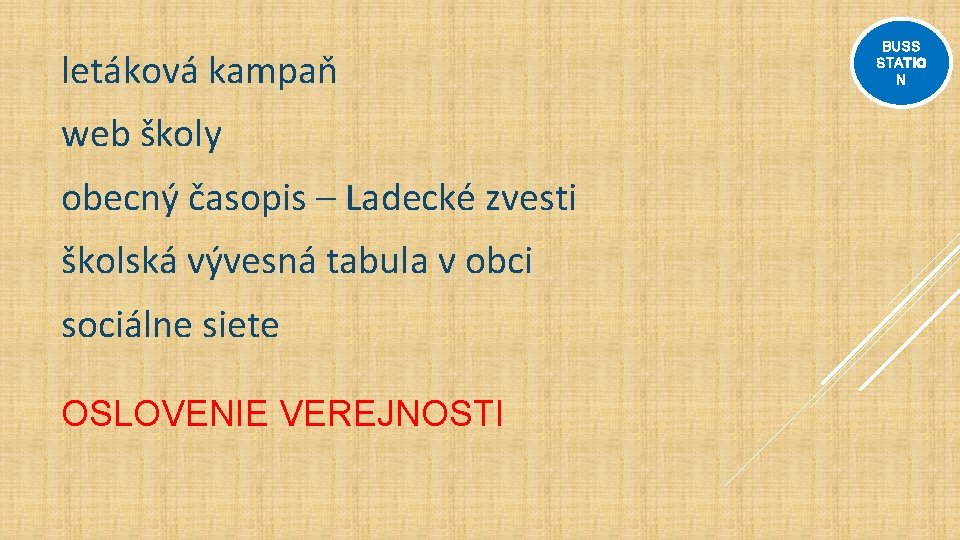 letáková kampaň web školy obecný časopis – Ladecké zvesti školská vývesná tabula v obci