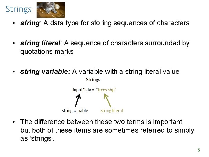Strings • string: A data type for storing sequences of characters • string literal: Strings • string: A data type for storing sequences of characters • string literal: