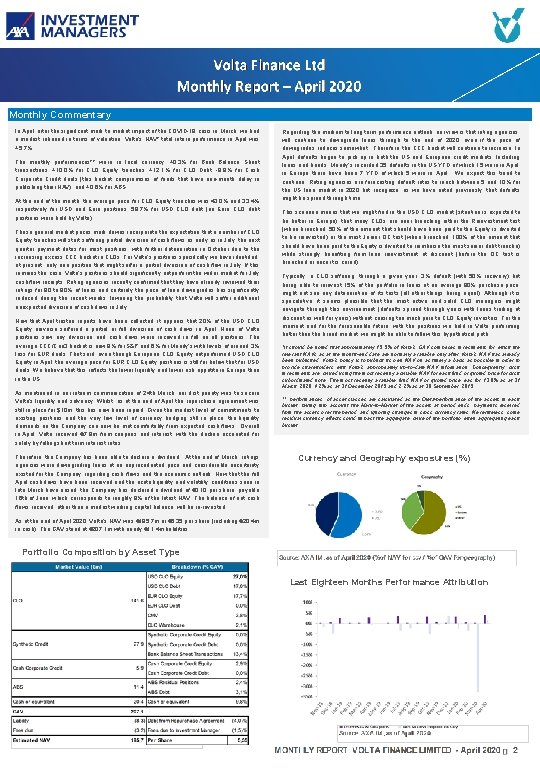 Monthly Commentary In April, after the significant mark to market impact of the COVID-19