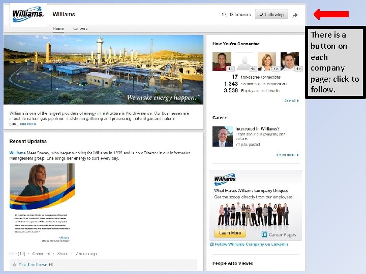 Companies There is a button on each company page; click to follow. 