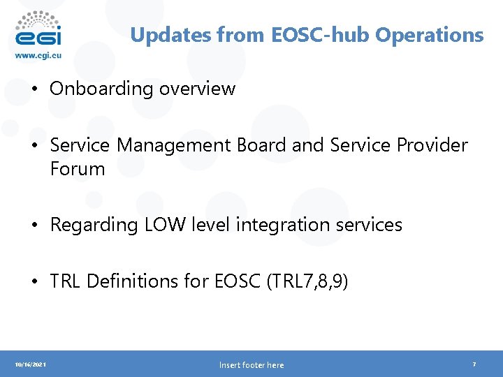 Updates from EOSC-hub Operations • Onboarding overview • Service Management Board and Service Provider