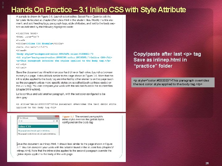 2 8 Hands On Practice – 3. 1 Inline CSS with Style Attribute Copy/paste