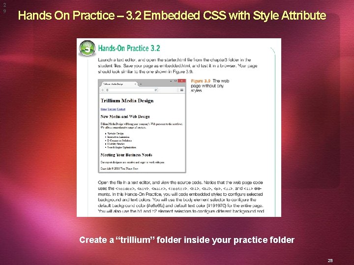 2 9 Hands On Practice – 3. 2 Embedded CSS with Style Attribute Create