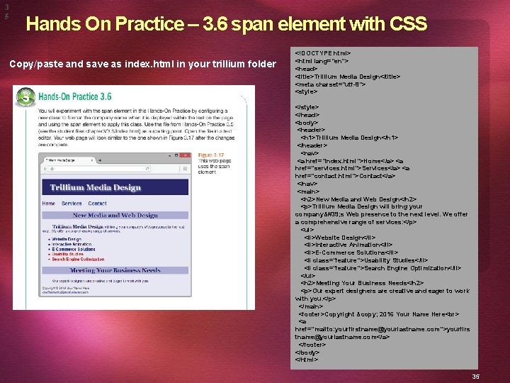 3 5 Hands On Practice – 3. 6 span element with CSS Copy/paste and