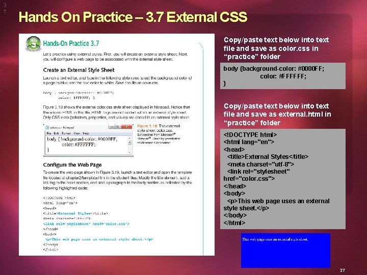 3 7 Hands On Practice – 3. 7 External CSS Copy/paste text below into