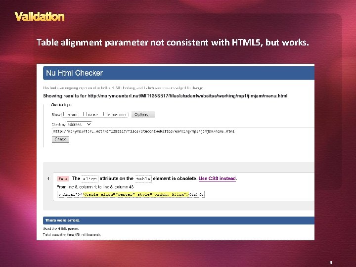Validation Table alignment parameter not consistent with HTML 5, but works. 8 