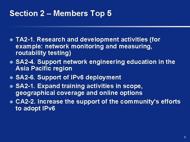 Section 2 – Members Top 5 TA 2 -1. Research and development activities (for