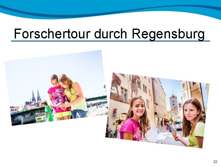 Forschertour durch Regensburg 22 