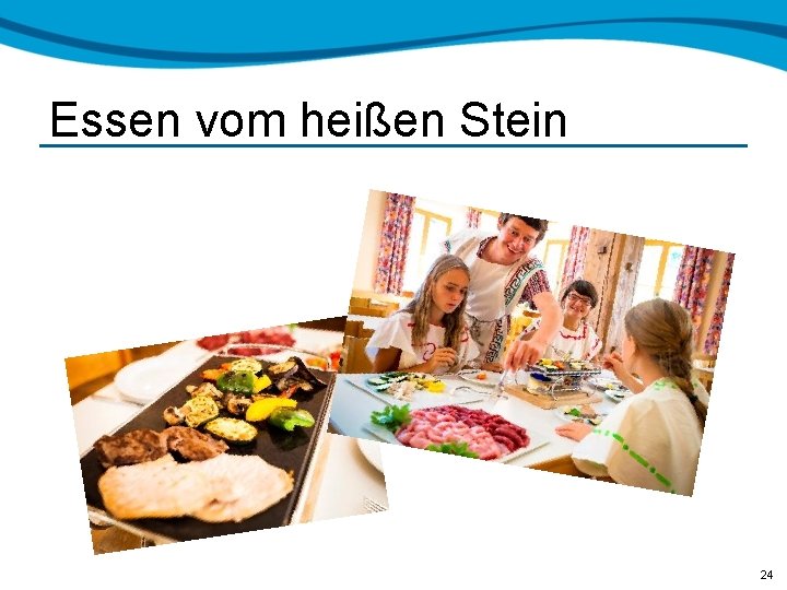 Essen vom heißen Stein 24 