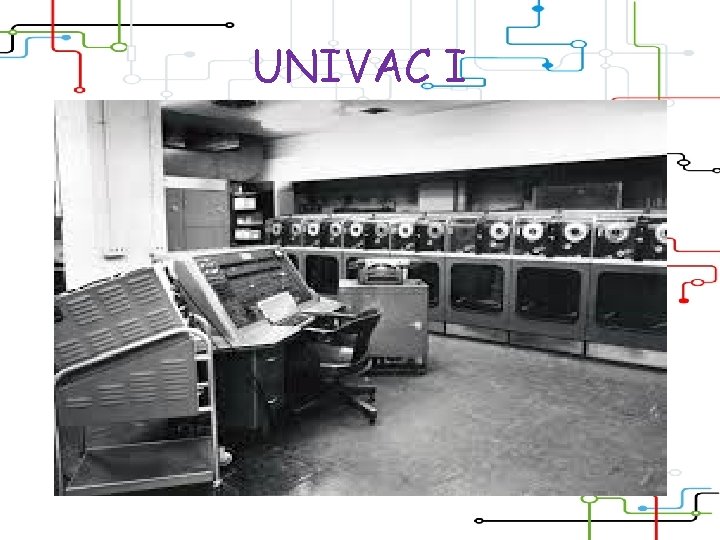 UNIVAC I 