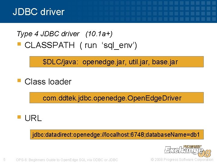 JDBC driver Type 4 JDBC driver (10. 1 a+) § CLASSPATH ( run ‘sql_env’) JDBC driver Type 4 JDBC driver (10. 1 a+) § CLASSPATH ( run ‘sql_env’)