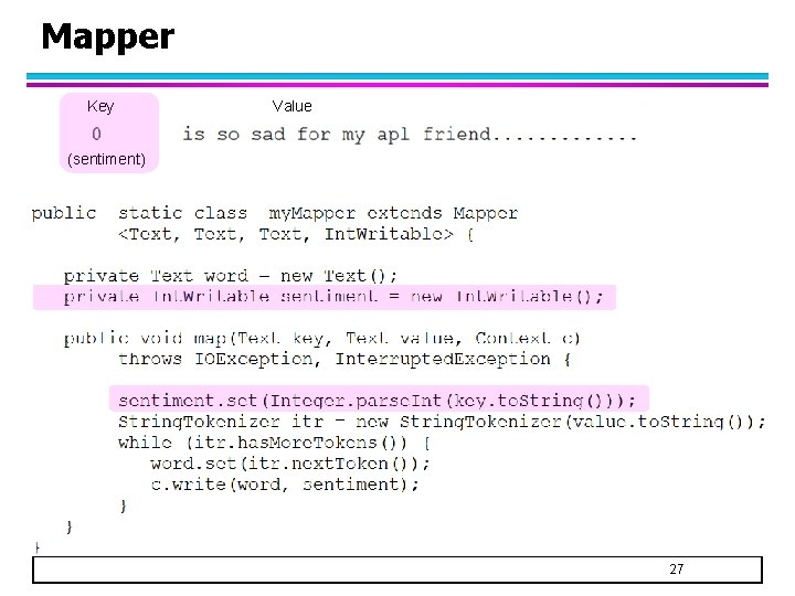 Mapper Key Value (sentiment) 27 