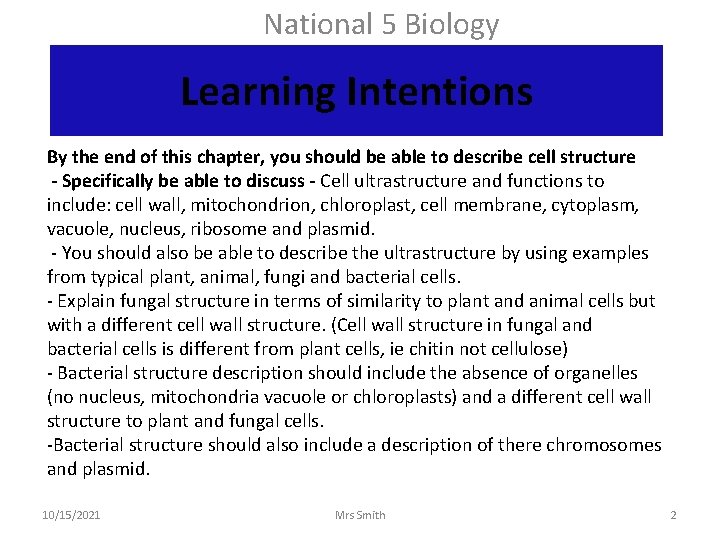 National 5 Biology Learning Intentions By the end of this chapter, you should be