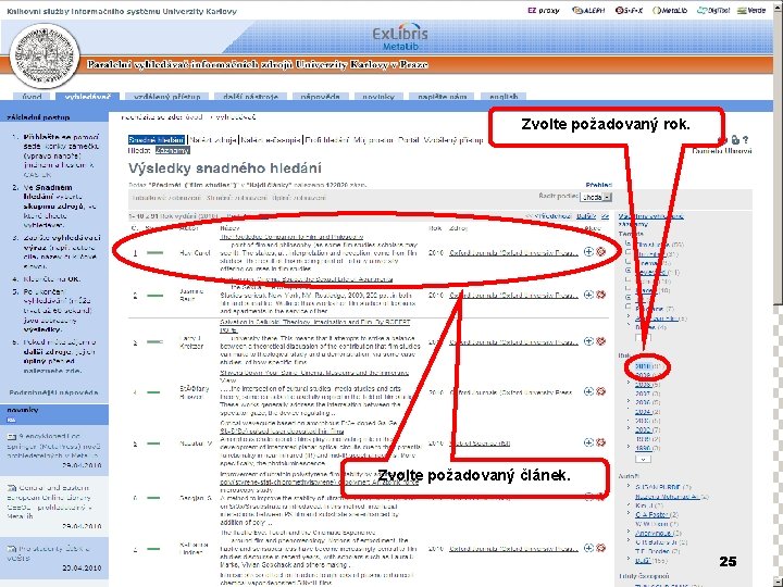 Zvolte požadovaný rok. Zvolte požadovaný článek. 25 