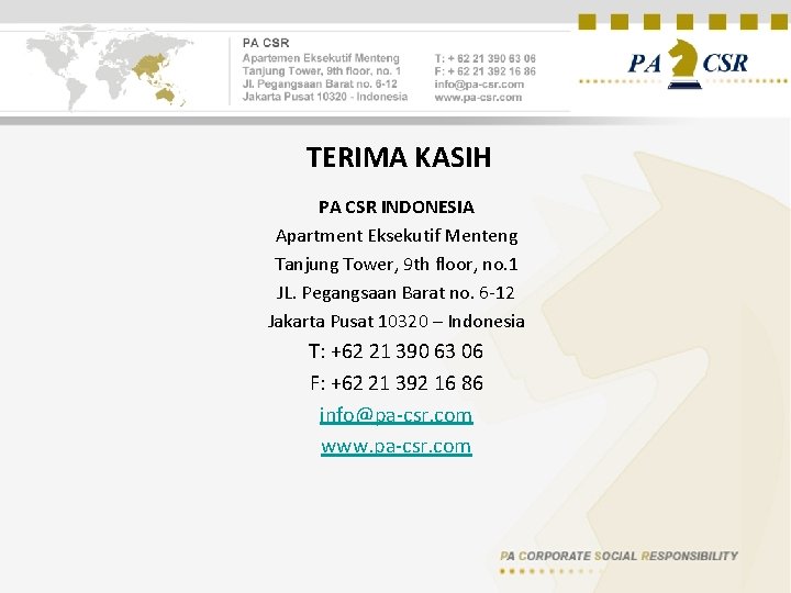 TERIMA KASIH PA CSR INDONESIA Apartment Eksekutif Menteng Tanjung Tower, 9 th floor, no.